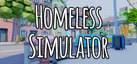 Homeless Simulator On Steam - being homeless in roblox