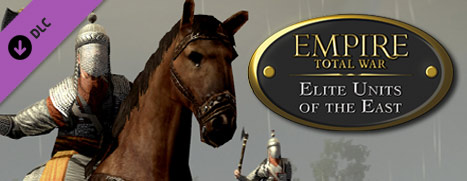 Empire: Total War™ - Elite Units of the East