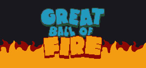Great Ball of Fire cover art