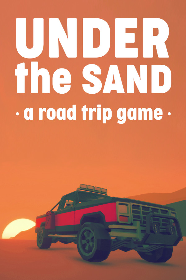 UNDER the SAND - a road trip game for steam