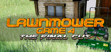 Lawnmower Game 4: The Final Cut cover art