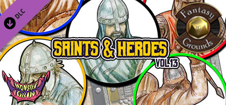 Fantasy Grounds - Saints & Heroes, Volume 13 (Token Pack)