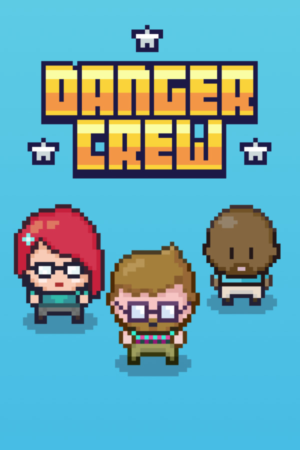 Danger Crew for steam Danger Crew for steam