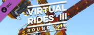 Virtual Rides 3 - Roundtrip