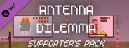 Antenna Dilemma - Supporter's Pack