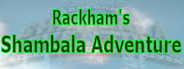 Rackham's Shambala Adventure