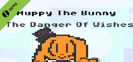 Muppy The Bunny : The Danger of Wishes Demo cover art