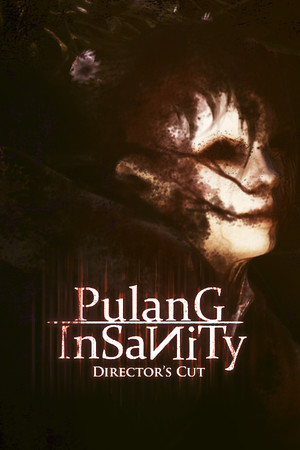 Pulang : Insanity