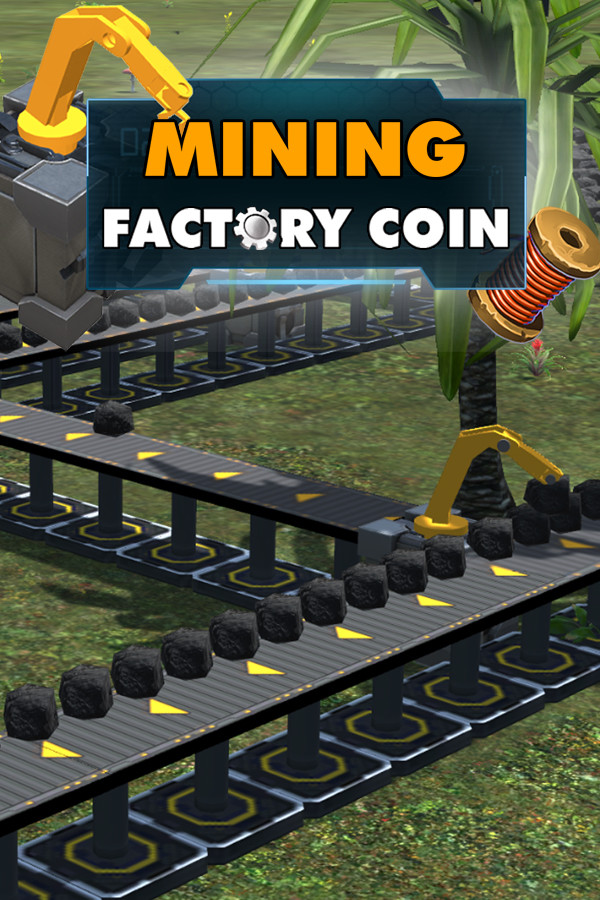 Factory Coin Mining for steam