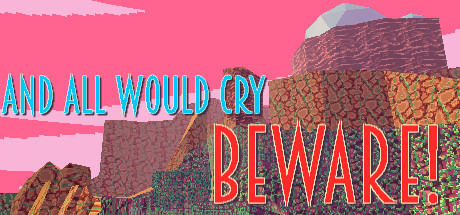 And All Would Cry Beware! cover art