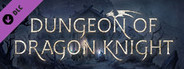 Dungeon Of Dragon Knight - OST