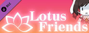 Added Partners "Lotus Friends"