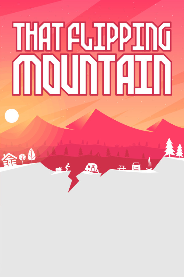 That Flipping Mountain