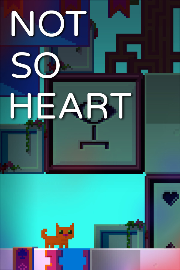Not So Heart for steam Not So Heart for steam