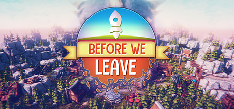 我们离开之前/Before We Leave（v1.0250）