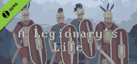 A Legionary's Life Demo cover art