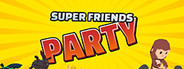 Super Friends Party