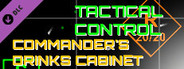 Tactical Control - Commander's Drinks Cabinet