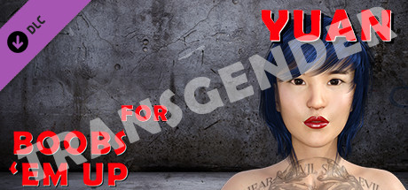 Transgender Yuan for Boobs 'em up