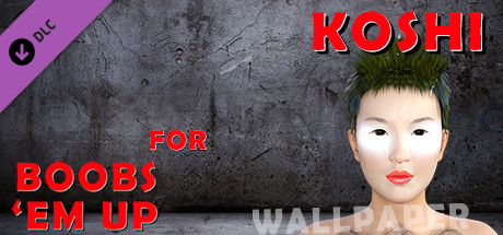 Koshi for Boobs 'em up - Wallpaper cover art
