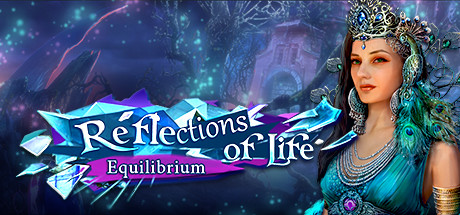 Reflections of Life: Equilibrium Collector's Edition cover art