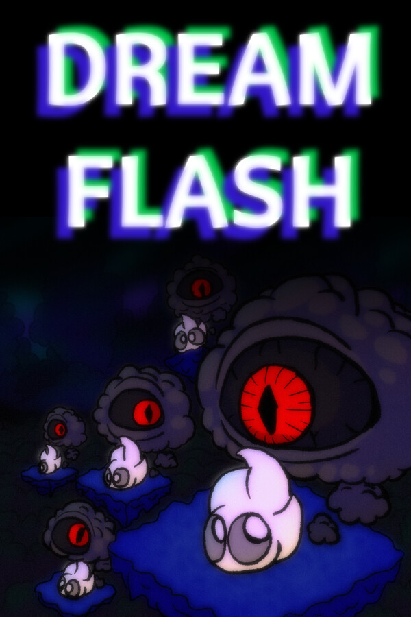 Dream Flash for steam Dream Flash for steam