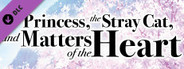 The Princess, the Stray Cat, and Matters of the Heart -Art Book-