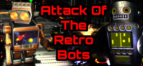 Attack Of The Retro Bots cover art