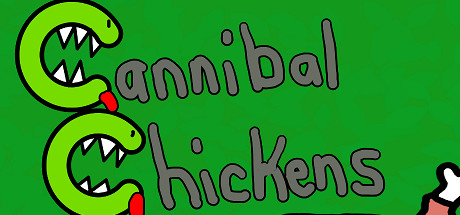 Cannibal Chickens cover art