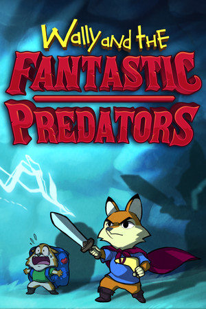 Wally and the FANTASTIC PREDATORS poster image on Steam Backlog