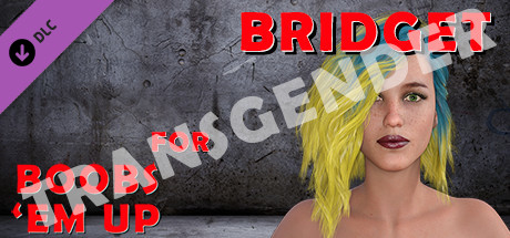 Transgender Bridget for Boobs 'em up cover art