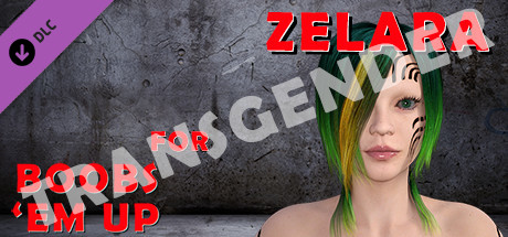 Transgender Zelara for Boobs 'em up cover art