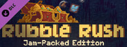 Rubble Rush - Jam-Packed Edition
