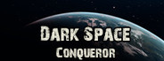 Dark Space Conqueror