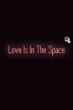 Love Is In The Space