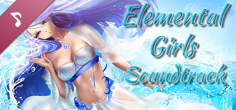 Elemental Girls Soundtrack cover art
