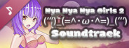 Nya Nya Nya Girls 2 (ʻʻʻ)_(=^･ω･^=)_(ʻʻʻ) - Soundtrack