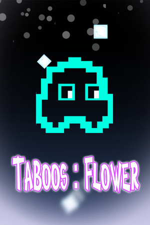 Taboos: Flower Taboos: Flower