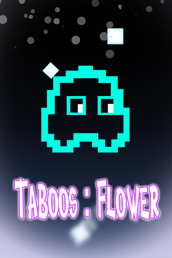 Taboos: Flower for steam Taboos: Flower for steam