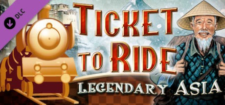 Ticket to Ride Legendary Asia DLC