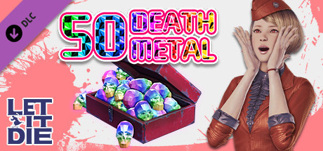 LET IT DIE -(Special)50 Death Metals- 004