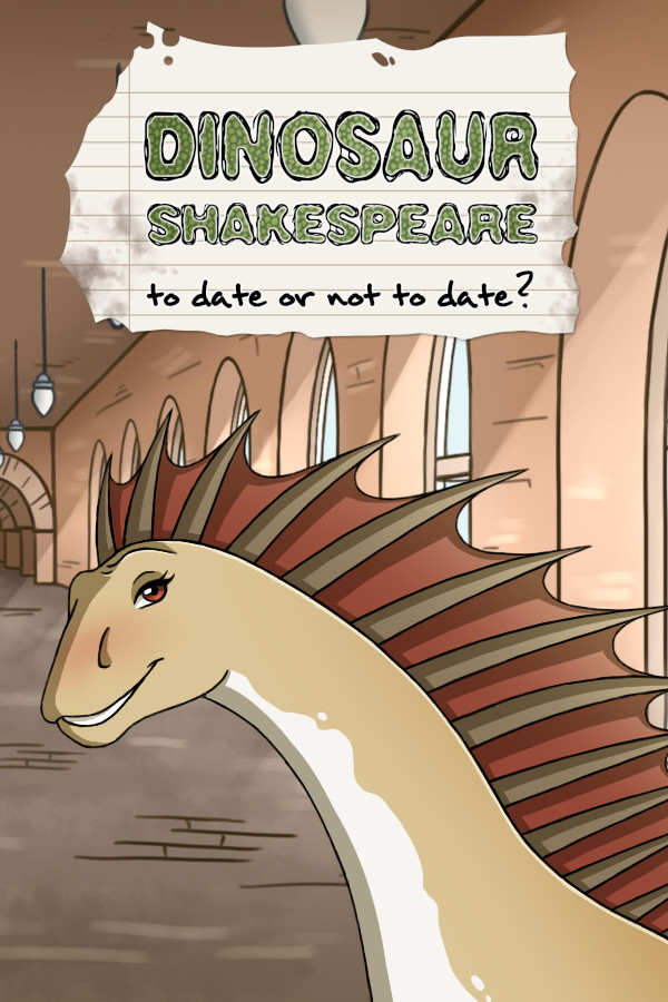 Steam portrait for Dinosaur Shakespeare: To Date or Not To Date?.