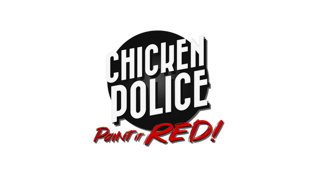 Chicken Police - Paint it RED! - Steam Backlog