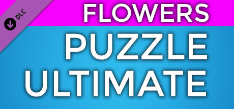 PUZZLE: ULTIMATE - Puzzle Pack: FLOWERS cover art