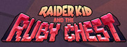 Raider Kid and the Ruby Chest