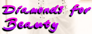 Diamonds for Beauty System Requirements