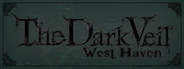 The Dark Veil: West Haven