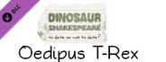 Dinosaur Shakespeare: Oedipus T-Rex