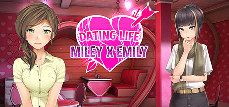 Dating Life: Miley X Emily cover art