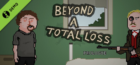 Beyond a Total Loss Demo cover art